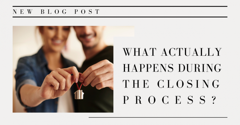 What Actually Happens During the Closing Process?